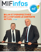 Bilan et Perspective de la MIF dans le contexte actuel